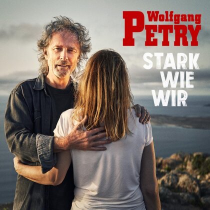 Wolfgang Petry - Stark wie wir (LP)