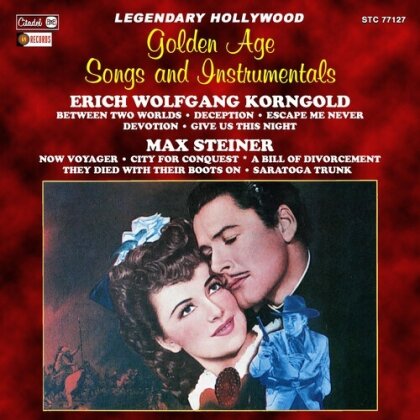 Erich Wolfgang Korngold (1897-1957) & Max Steiner - Golden Age Songs And Instrumentals - OST