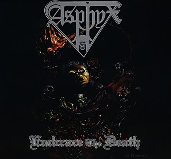 Asphyx - Embrace The Death (2022 Reissue)
