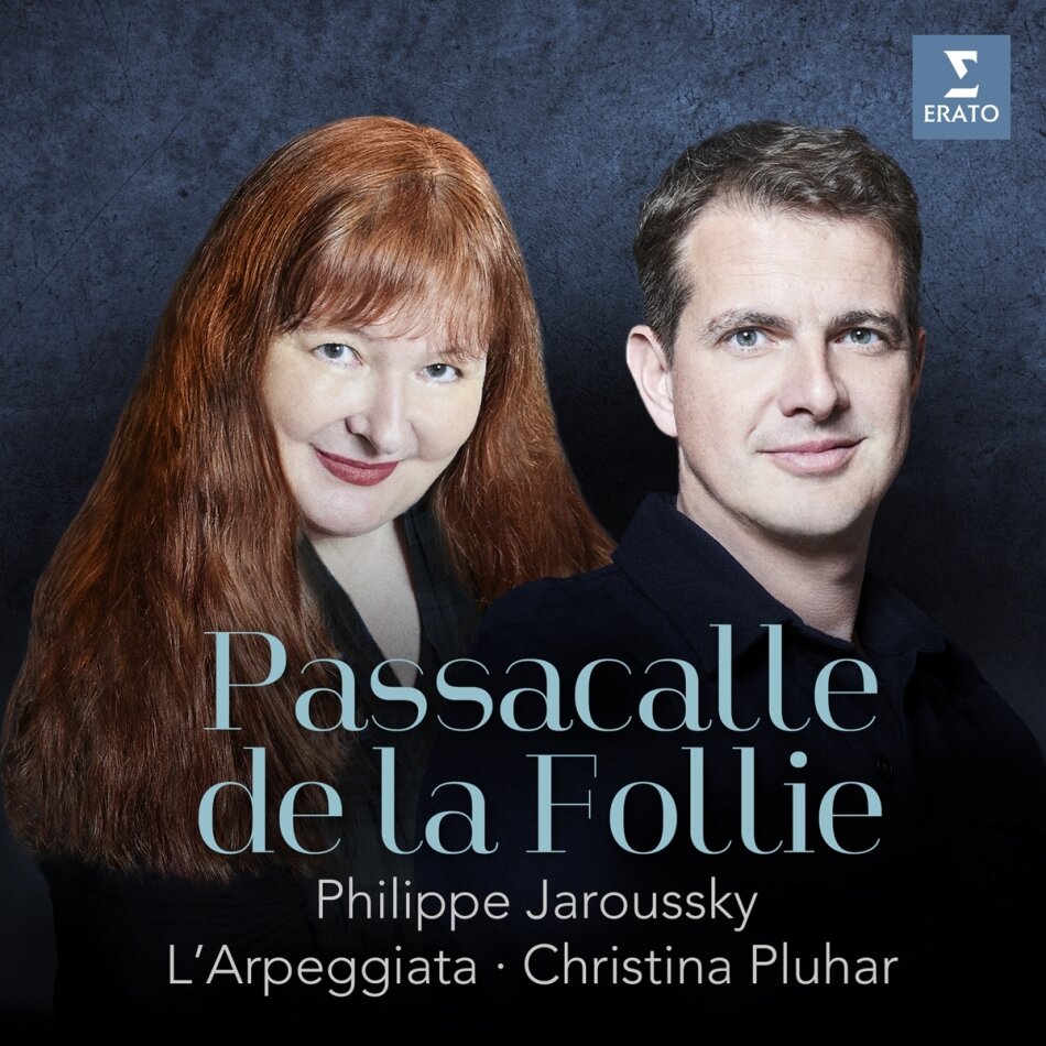 Philippe Jaroussky & Christina Pluhar - Passacalle De La Folie