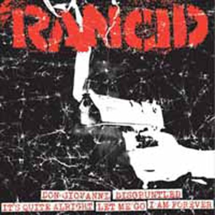 Rancid - Don Giovanni/Disgruntled/It`s Quite Alright/Let Me (LP)