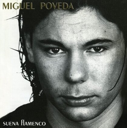 Miguel Poveda - Suena Flamenco (2022 Reissue, LP)