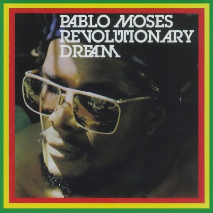 Pablo Moses - Revolutionary Dream (2022 Reissue)