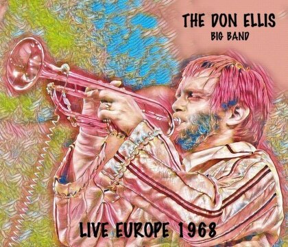 Don Ellis - Live In Europe 1968 (2 CDs)
