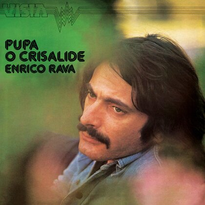 Enrico Rava - Pupa O Crisalide (2023 Reissue, LP)