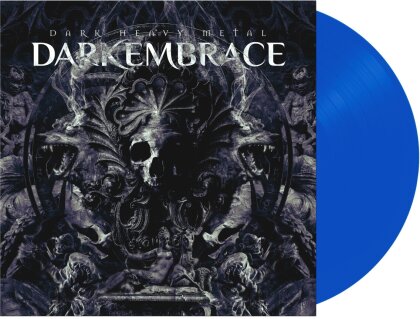 Dark Embrace - Dark Heavy Metal (Limited Edition, Blue Vinyl, LP)