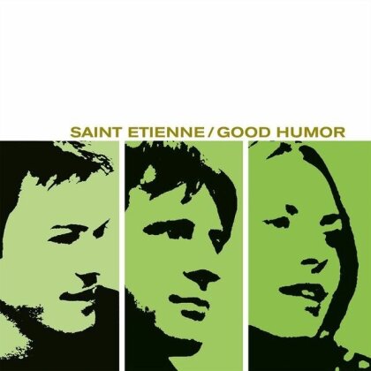 Saint Etienne - Good Humor (2023 Reissue, Heavenly Records, LP)