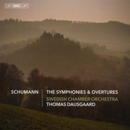 Swedish Chamber Orchestra, Robert Schumann (1810-1856) & Thomas Dausgaard - The Symphonies & Overtures (3 Hybrid SACDs)