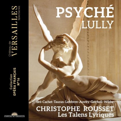 Jean Baptiste Lully (1632-1687), Christophe Rousset & Les Talens Lyriques - Psyche (2 CDs)