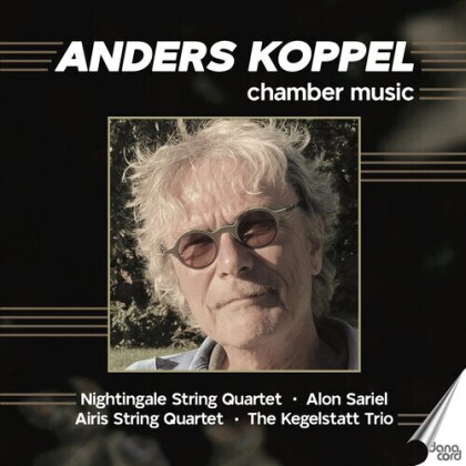 Nightingale String Quartet & Anders Koppel - Chamber Music