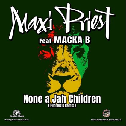 Maxi Priest Ft. Macka B - None A Jah Children (Remixes, 12" Maxi)