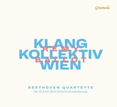 Ludwig van Beethoven (1770-1827) & Klangkollektiv Wien - Quartette