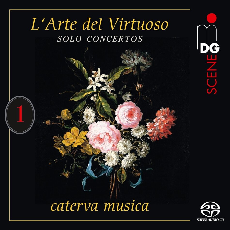 Caterva Musica, Antonio Vivaldi (1678-1741), Nicolo Fiorenza (ca.1700-1764), Johann Gottlieb Graun (1698-1771), Johann Joachim Quantz (1697-1773), … - L`Arte Del Virtuoso Vol. 1 (Hybrid SACD)
