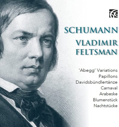 Robert Schumann (1810-1856) & Vladimir Feltsman - Abegg Variations, Papillons op. 2, Davidbündlertänze, - Carnaval, Arabesque, Blumentstück, Nachtstücke (2 CD)