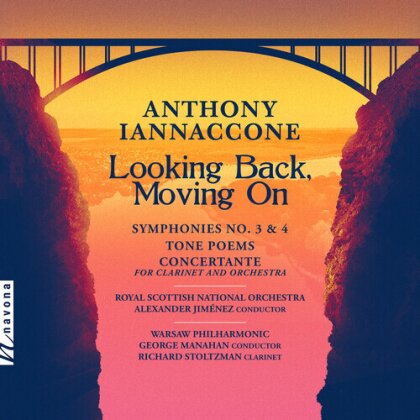 Warsaw Philharmonic, Anthony Iannaccone & Richard Stoltzman - Looking Back Moving On