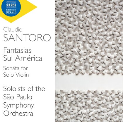 Soloists Of The Sao Paulo Symphony Orchestra & Claudio Santoro (1919-1989) - Fantasias Sul America