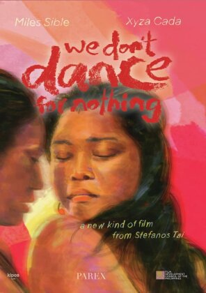 We Don't Dance For Nothing (2022)