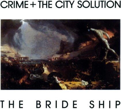 Crime & The City Solution - Bridge Ship (2023 Reissue, Mute Records, White Vinyl, LP)