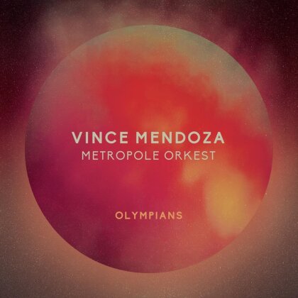 Vince Mendoza & Metropole Orkest - Olympians (LP)