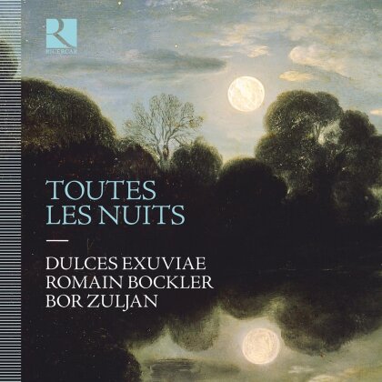 Romain Bockler, Dulces Exuviae & Bor Zuljan - Toutes Les Nuits