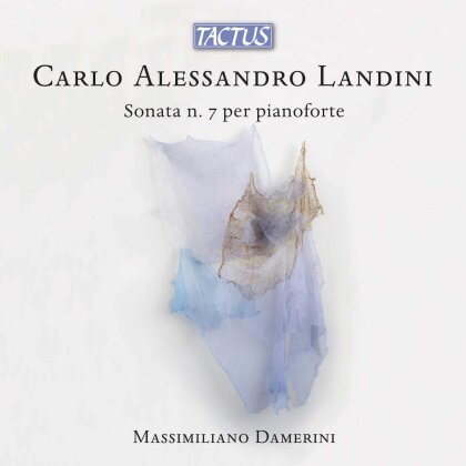 Carlo Alessandro Landini (*1954) & Massimiliano Damerini - Sonata No. 7 Per Pianoforte