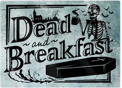 Dead and Breakfast - Rectangular Chopping Board