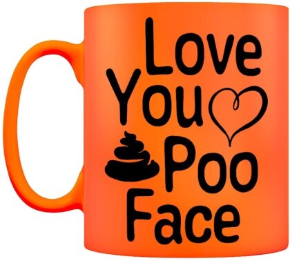 Love You Poo Face - Neon Mug
