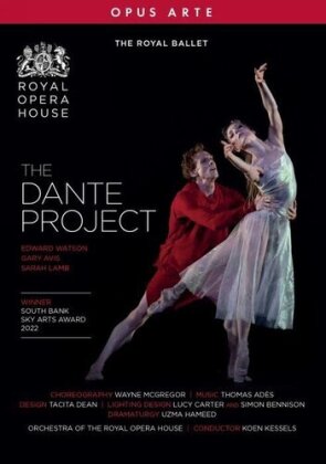 The Royal Ballet, Orchestra of the Royal Opera House, Edward Watson & Koen Kessels - The Dante Project (Opus Arte)