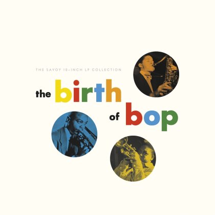 The Birth Of Bop: The Savoy (2 CDs)