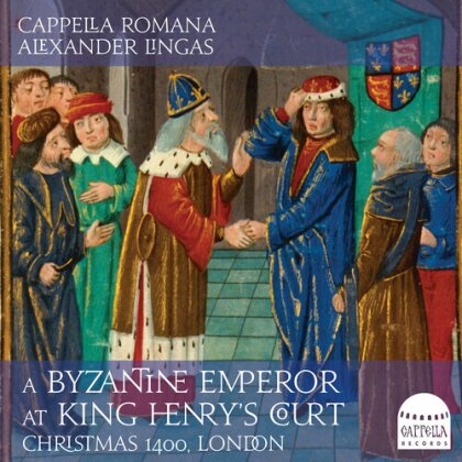 Cappella Romana & Alexander Lingas - Byzantine Emperor (Hybrid SACD)