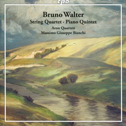 Aron Quartett, Bruno Walter & Massimo Giuseppe Bianchi - String Quartet, Piano Quintet