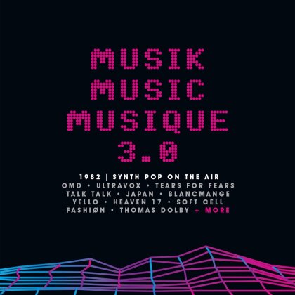 Musik Music Musique 3.0 1982 Synth Pop On The Air (3 CDs)