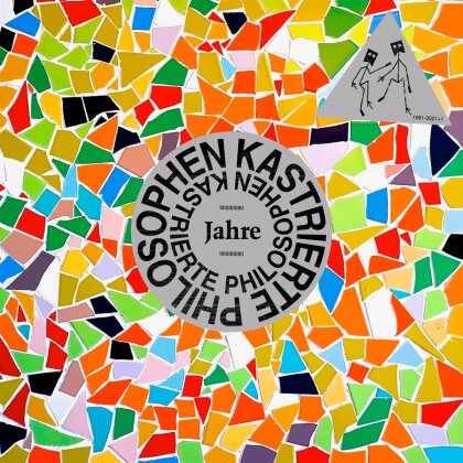 Kastrierte Philosophen - Jahre - 1981-2021(+1) (2 LPs)