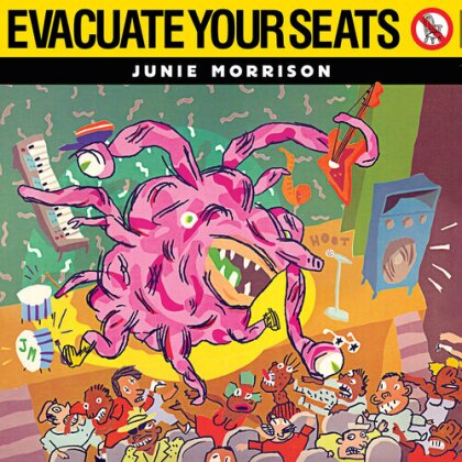 Junie Morrison - Evacuate Your Seats (Bonustracks, Expanded, 2023 Reissue, Remastered)