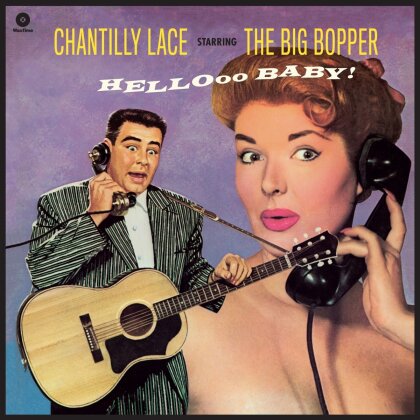 Big Bopper - Chantilly Lace Starring The Big Bopper (2023 Reissue, Wax Time, Limited Edition, LP)
