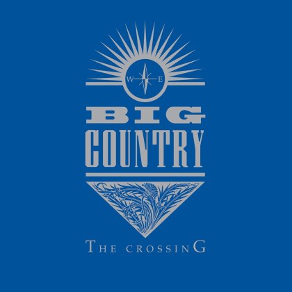 Big Country - Crossing (2023 Reissue, Proper Records, Limited Edition, LP)