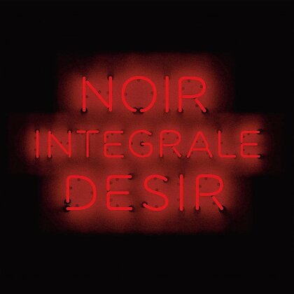 Noir Desir - Integrale (Tirage Limité, 11 LPs)