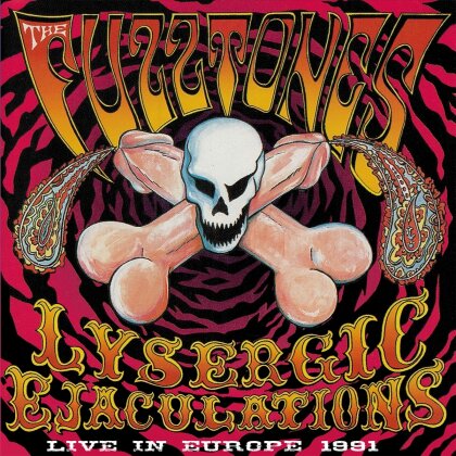 Fuzztones - Lysergic Ejaculations (2 LPs)