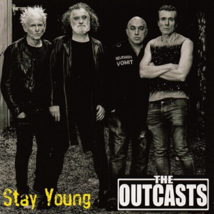 Outcasts - Stay Young (7" Single)