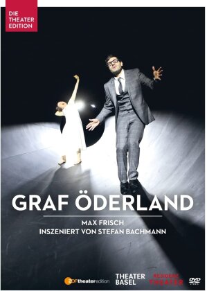 Graf Öderland (Die Theater Edition)