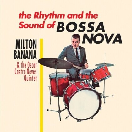 Milton Banana Com Conjunto Oscar Castro Neves - O Ritmo E O Som Da Bossa Nova (LP)