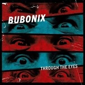 Bubonix - Through The Eyes (LP)