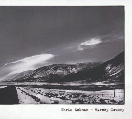 Chris Eckman - Harney County (Limited Edition, White Vinyl, LP)