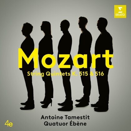 Quatuor Ebene, Wolfgang Amadeus Mozart (1756-1791) & Antoine Tamestit - Streichquintette 3 K515 & 4 K516