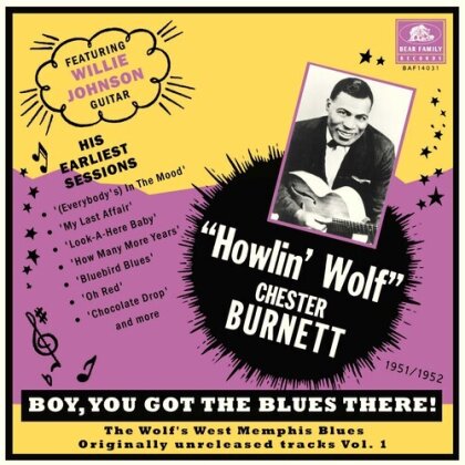 Howlin' Wolf - Boy, You Got The Blues There! 1 (Bear Family Records, 10" Maxi)