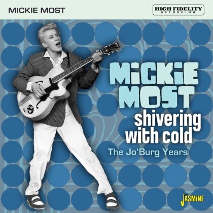 Mickie Most - Shivering With Cold