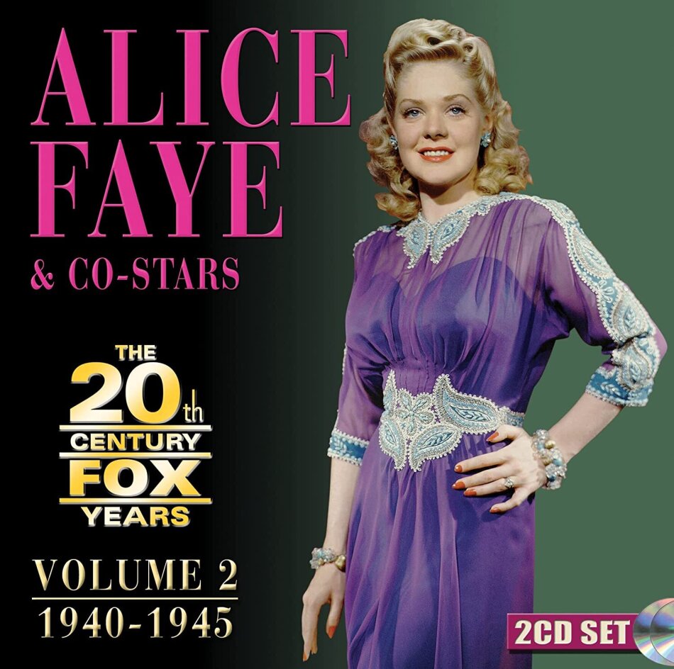 Alice Faye - 20Th Century Fox Years Volume 2: 1940-1945 (2 CDs)