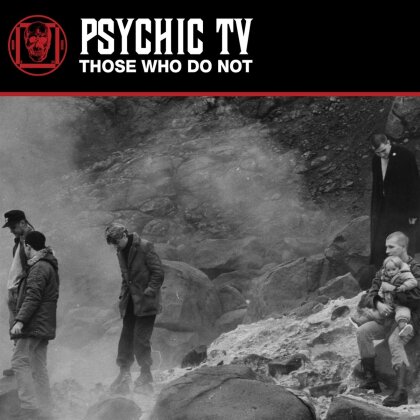 Psychic TV - Those Who Do Not (White Vinyl, 2 LPs)
