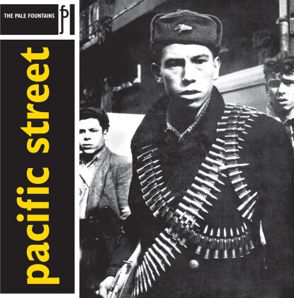 The Pale Fountains - Pacific Street (2023 Reissue, Proper Records, LP)