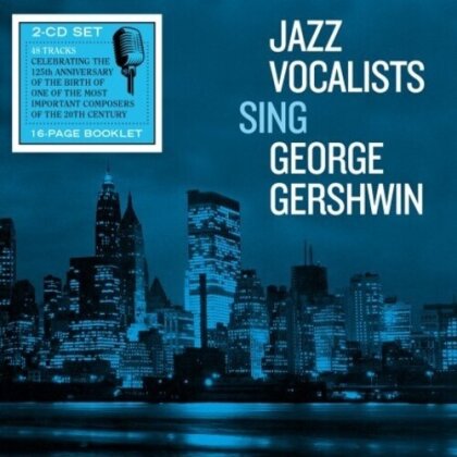 Jazz Vocalists Sing George Gershwin (2 CDs)